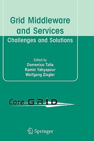 Grid Middleware And Services: Challenges And Solutions
