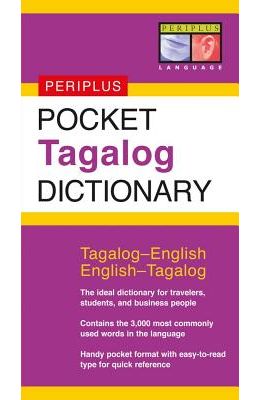 Pocket Tagalog Dictionary: Tagalog-English/English-Tagalog