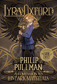 Lyra's Oxford: His Dark Materials