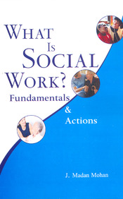 What is Social Work: Fundamentals and Actions