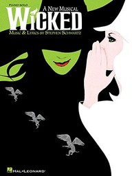 Wicked: Piano Solo