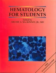 Hematology For Students (Teksten En Toelichting)
