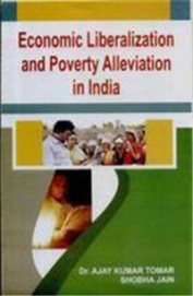 Economic Liberalization & Poverty Alleviation In India
