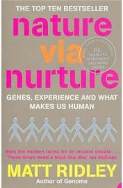Nature Via Nurture