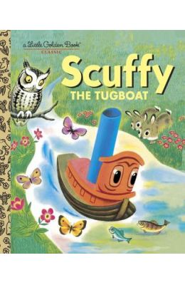 Scuffy The Tugboat & His Adventures Down The River - Little Golden Book Classics