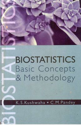Biostatistics Basic Concepts & Methodology