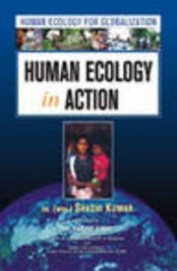 Human Ecology For Globalization - Human Ecology In Action Set Of 2 Vols