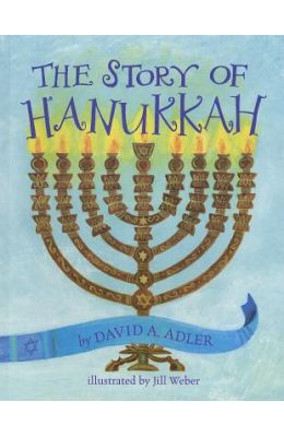 The Story of Hanukkah