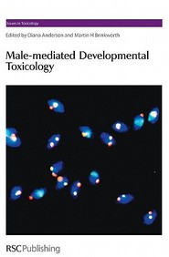 Male Mediated Developmental Toxicity