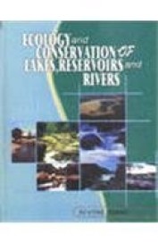 Ecology & Conservation Of Lakes Reservoirs & Rivers Set Of 2 Vols