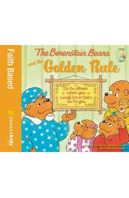 The Berenstain Bears and the Golden Rule
