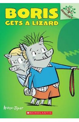 Boris Gets a Lizard
