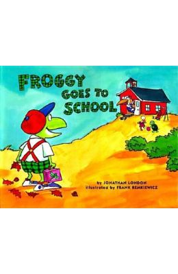 Froggy Goes to School [With Tattoos]