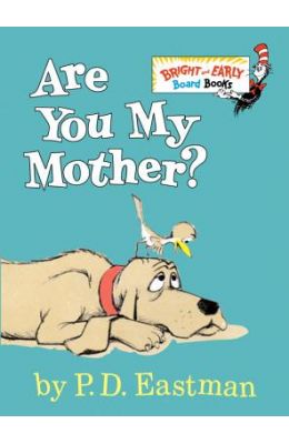 Are You My Mother