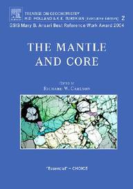Mantle And Core, Treatise On Geochemistry, Vol. 2
