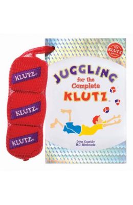 Juggling for the Complete Klutz [With Three Bean Juggling Bags]