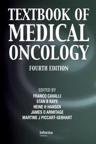 Textbook Of Medical Oncology, Fourth Edition (Cavalli, Textbook Of Medical Oncology)