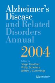 Alzheimer's Disease And Related Disorders Annual 2004