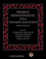 Thomas' Hematopoietic Cell Transplantation: Set of Volume 2: 4th Edition