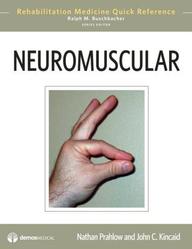 Neuromuscular (Rehabilitation Medicine Quick Reference)