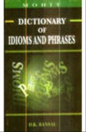 Dictionary Of Idioms & Phrases
