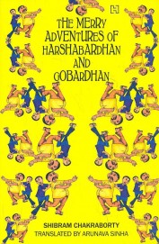Merry Adventures Of Harshabardhan & Gobardhan