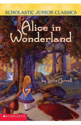Alice In Wonderland - Scholastic Junior Classics