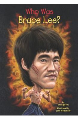 Who Was Bruce Lee