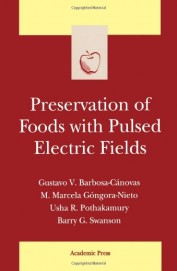 Preservation Of Foods With Pulsed Electric Field