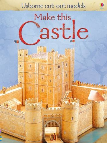 Usborne Cut-out Models: Make This Castle