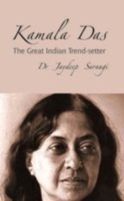 Kamala Das: The Great Indian Trend-setter