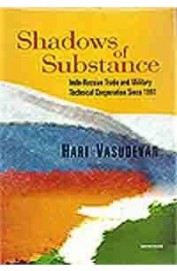 Shadows Substance Indo Russian Trade & Military Technical Cooperation Since 1991