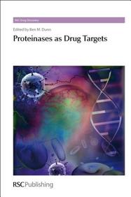 Proteinases as Drug Targets (Rsc Drug Discovery)