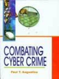 Combating Cyber Crime