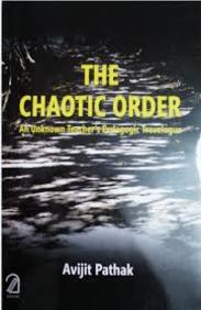 Chaotic Order: An Unknown Teachers Pedagogic Travelogue