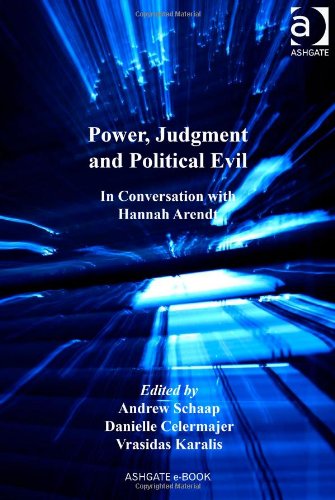Power, Judgment and Political Evil (Rethinking Political and International Theory)