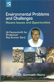 Environmental Problems & Challenges Recent Issues & Opportunities
