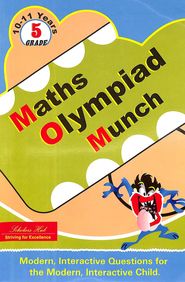 Buy Maths Olympiad Munch 10-11 Years Grade 5 book : Vipin Setia ...