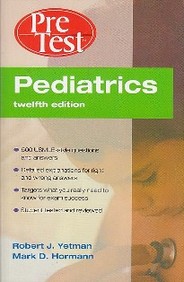 Pediatrics: Pretest Selfassessment And Review