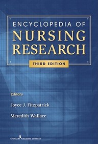 Encyclopedia Of Nursing Research: Third Edition