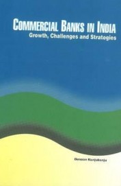 Commercial Banks In India Growth Challenges & Strategies
