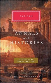 Annals And Histories (Everyman's Library)