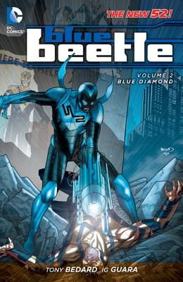 Blue Beetle Vol. 2: Blue Diamond (the New 52)