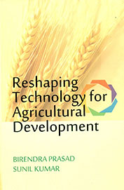 Reshaping Technology For Agricultural Development