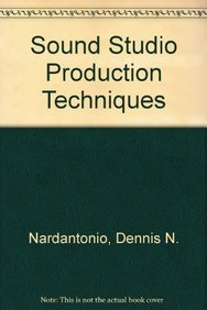 Sound Studio Production Techniques