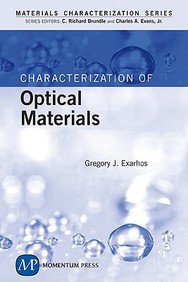 Characterization Of Optical Materials (Materials Characterization)