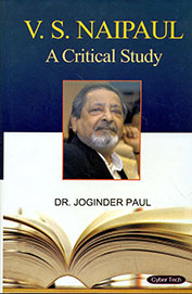 Vs Naipaul : A Critical Study