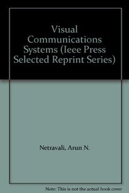 Visual Communications Systems (Ieee Press Selected Reprint Series)