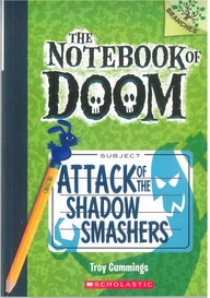 Attack Of The Shadow Smashers : Notebook Of Doom 3