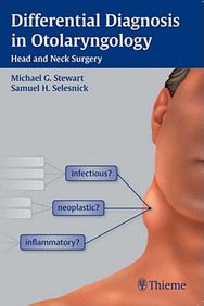 Differential Diagnosis In Otolaryngology - Head And Neck Surgery
